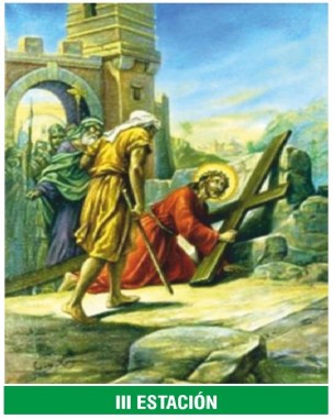 III Estación — Jesús cae por primera vez